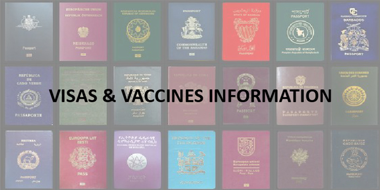 Visas & Vaccines